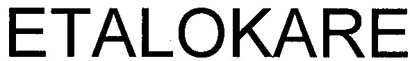 etalokare