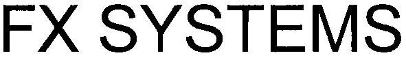 fx systems