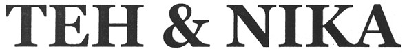teh & nika