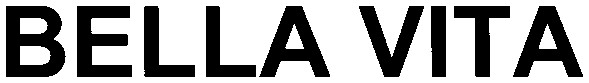 bella vita
