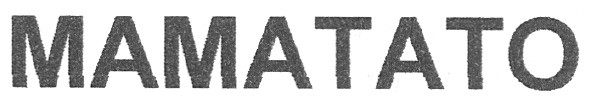 маматато