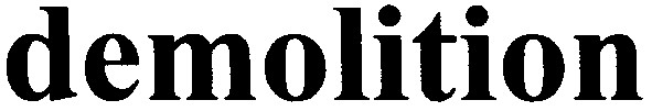 demolition