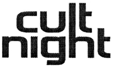 cult night