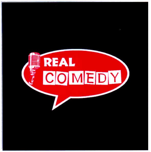 real comedy
