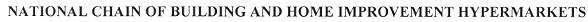 national chain of building and home improvement hypermarkets
