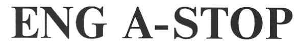eng a-stop