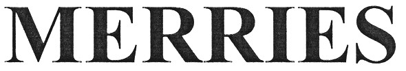 merries