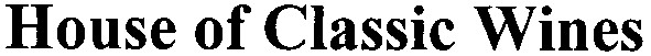 house of classic wines
