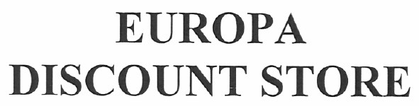 europa discount store