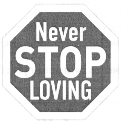 never stop loving