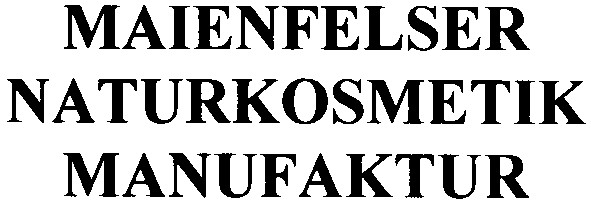 maienfelser naturkosmetik manufaktur