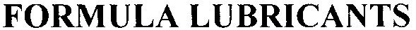 formula lubricants