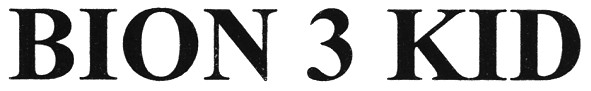 bion 3 kid