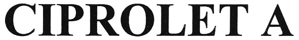 ciprolet a
