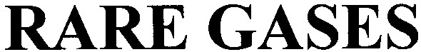 rare gases