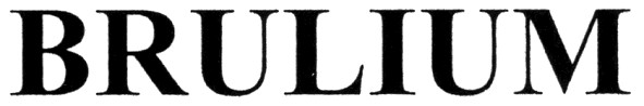 brulium