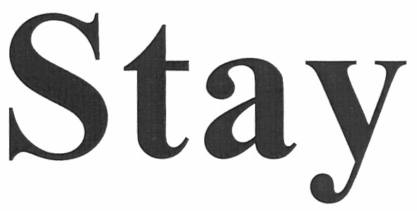 stay