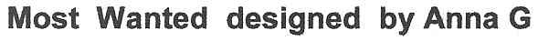 most wanted designed by anna g