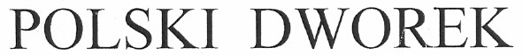 polski dworek
