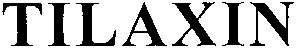 tilaxin