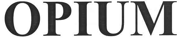 opium