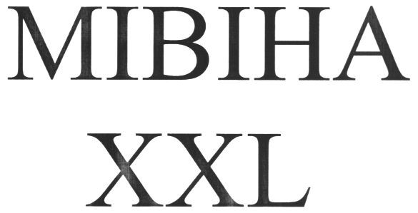 mibiha xxl