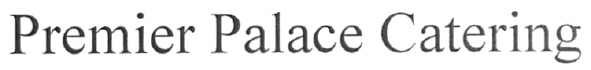 premier palace catering