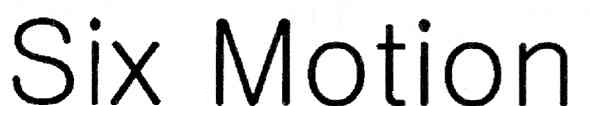 six motion