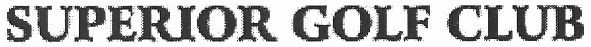 superior golf club
