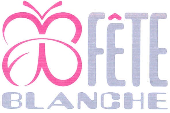 fete blanche