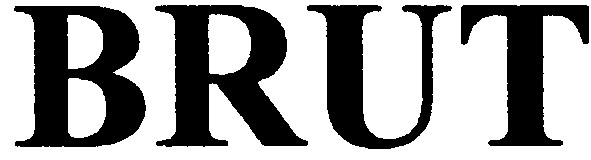 brut