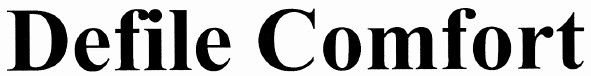 defile comfort