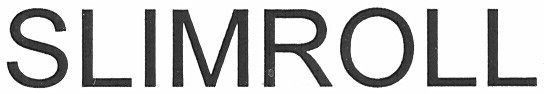 slimroll