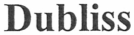 dubliss
