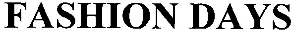 fashion days