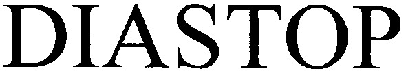 diastop