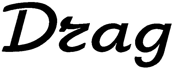 drag