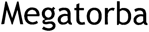 megatorba