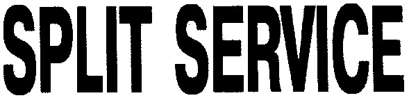 split service