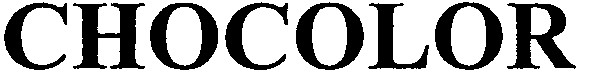 chocolor