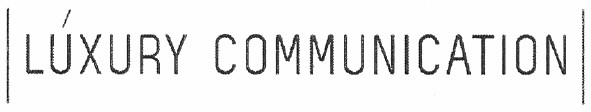 luxury communication