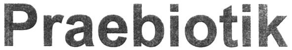 praebiotik