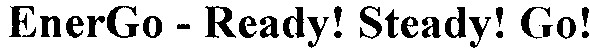 energo - ready! steady! go!