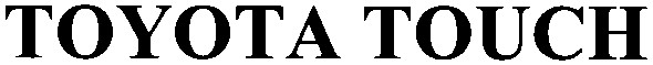 toyota touch