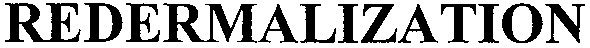 redermalization