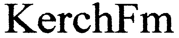 kerch fm