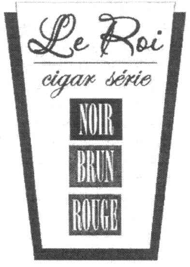 le roi cigar serie