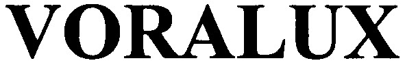 voralux