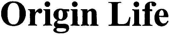 origin life