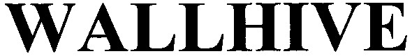 wallhive